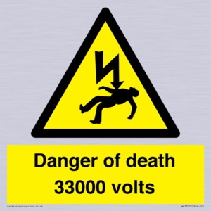 Danger of death 33000 volts